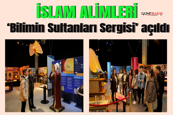  İslam alimleri ‘Bilimin Sultanları Sergisi’ açıldı