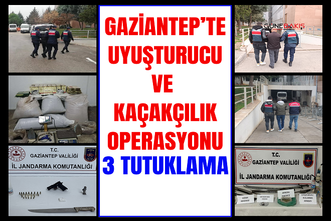 Gaziantep’te uyuşturucu ve kaçakçılık operasyonu:3 tutuklama