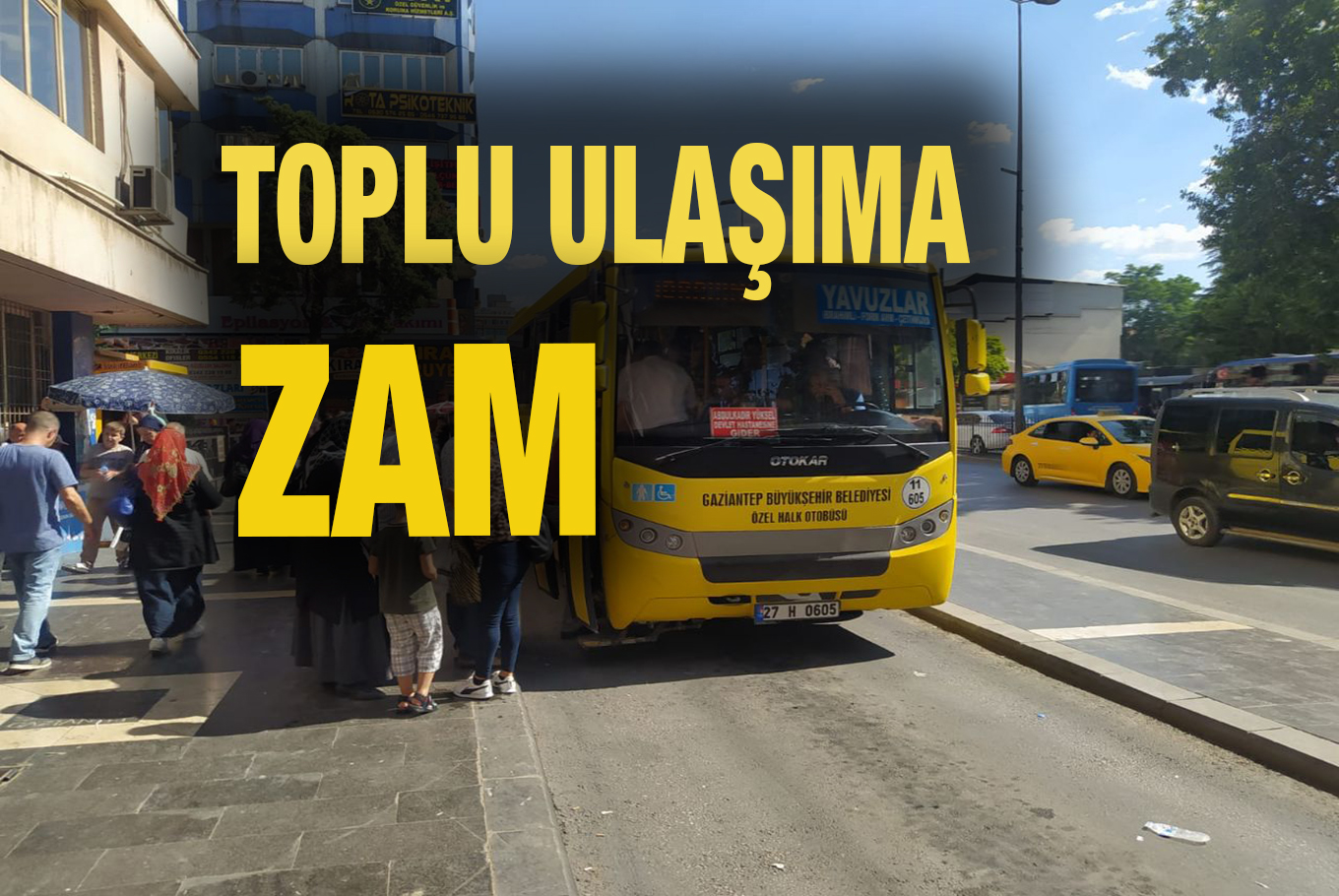 Gaziantep’te Kurban Bayramı öncesi toplu ulaşıma zam