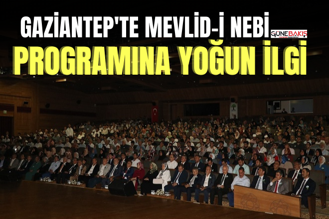 Gaziantep'te Mevlid-i Nebi programına yoğun ilgi