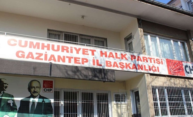 CHP Gaziantep İl Başkanı ve 9 ilçe başkanı görevden alındı