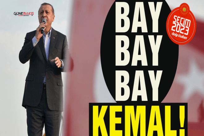 Cumhurbaşkanı Erdoğan: Bay bay Kemal'e üçüncü bir Bay ilave edebiliriz!