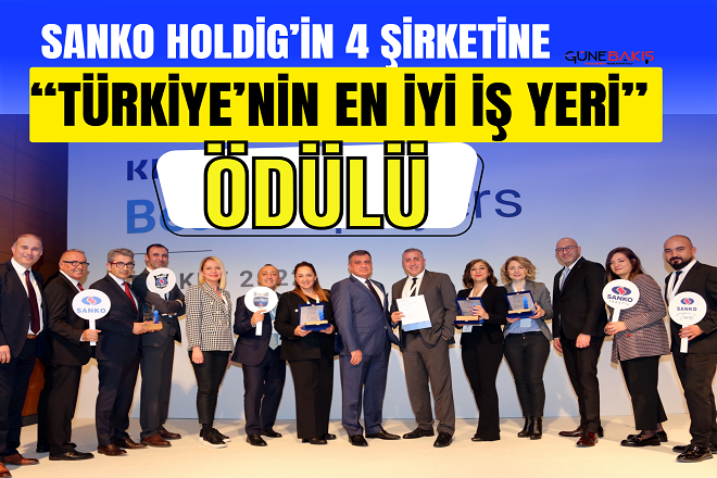 Sanko Holdig’in 4 şirketine ‘Türkiye’nin En İyi İş Yeri’ ödülü