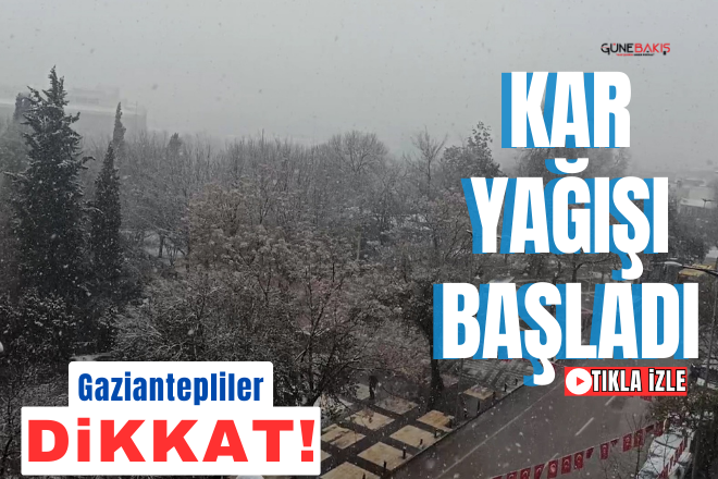 Gaziantep’e mevsimin ilk karı düştü