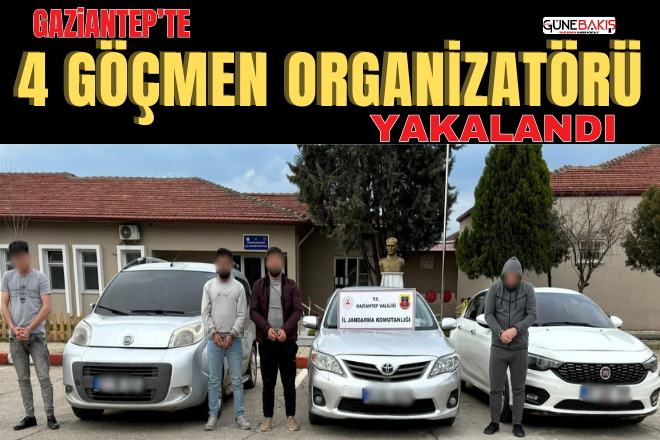 Gaziantep’te 4 göçmen organizatörü yakalandı