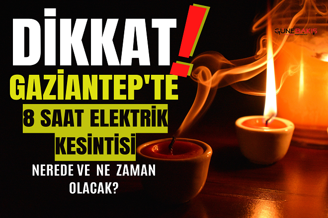 Şahinbey’de 4 Kasım da elektrik kesintisi 