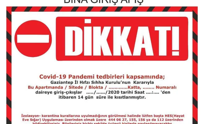 Dairelerin karantinaya alındığı apartmanlarda misafir kabul edilmeyecek