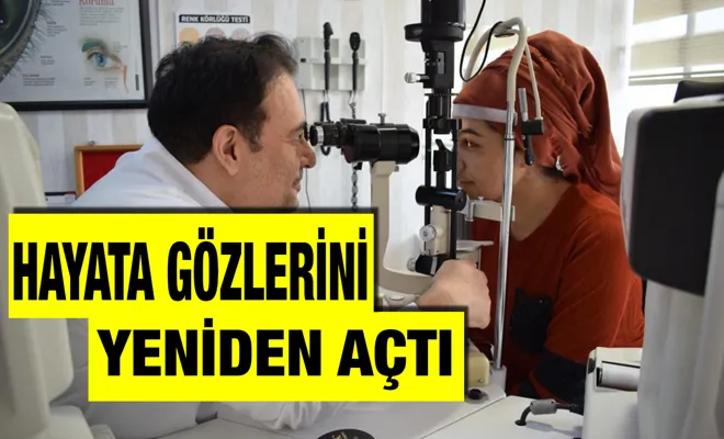 Hayata gözlerini yeniden açtı 