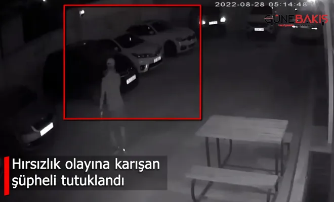 Hırsızlık olayına karışan şüpheli tutuklandı 