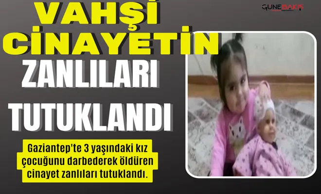Vahşi cinayetin zanlıları tutuklandı
