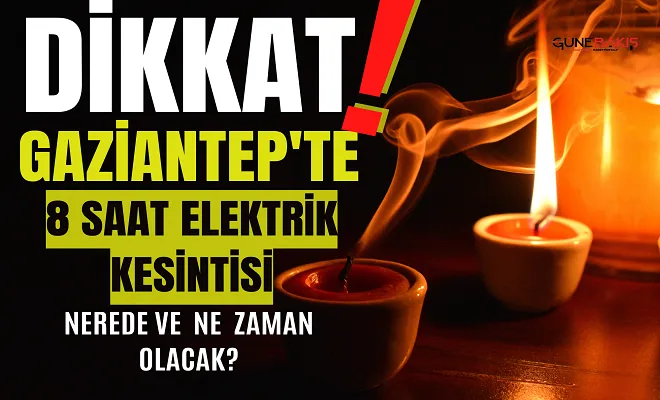Şahinbey’de 4 Kasım da elektrik kesintisi