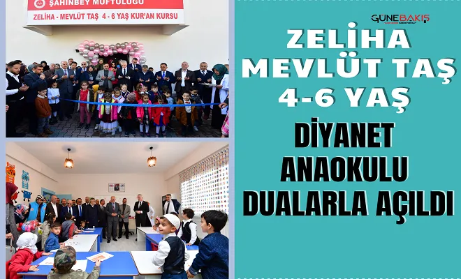 Zeliha Mevlüt Taş 4-6 Yaş Diyanet Anaokulu dualarla açıldı
