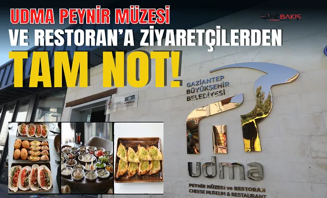 Udma Peynir Müzesi ve restoran’a ziyaretçilerden tam not!  