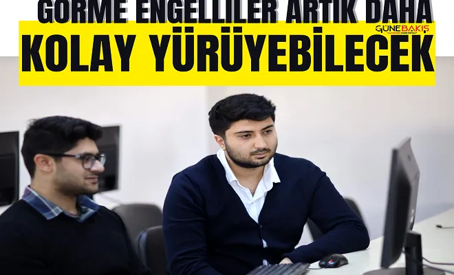 Görme Engelliler artık daha kolay yürüyebilecek