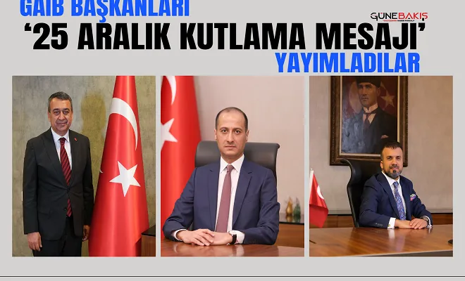 Gaib Başkanları ‘25 Aralık Kutlama Mesajı’ yayımladılar