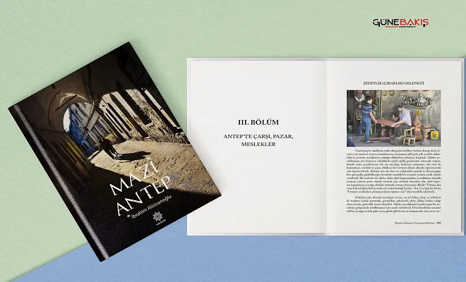 Büyükşehir, ‘Maziantep-Dünden Bugüne Gaziantep Kültürü’ kitabını yayınladı