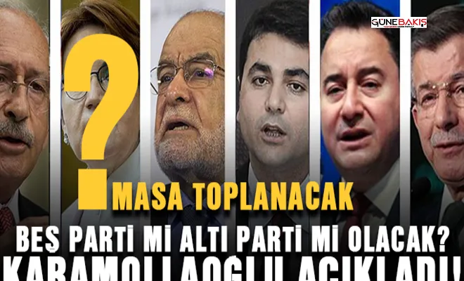 Masa toplanacak! Beş parti mi altı parti mi? Karamollaoğlu'ndan açıklama