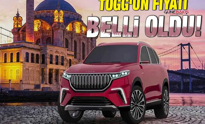 TOGG'un fiyatı belli oldu!