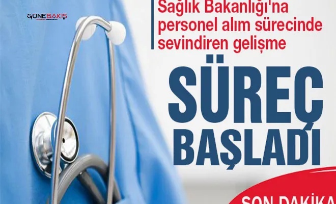 Sağlık Bakanlığı'na personel alım sürecinde gelişme