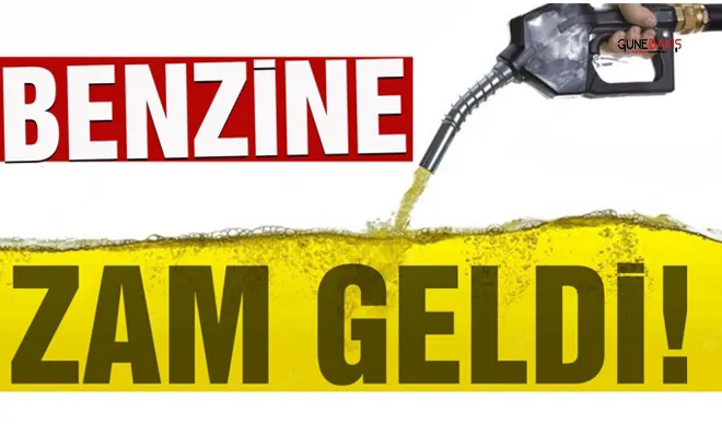 Benzine zam geldi!