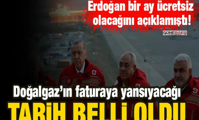 Erdoğan bir ay ücretsiz olacağını açıklamıştı! Doğalgaz faturalarının ödenmeyeceği tarih belli oldu