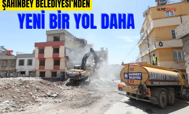Şahinbey Belediyesi’nden yeni bir yol daha