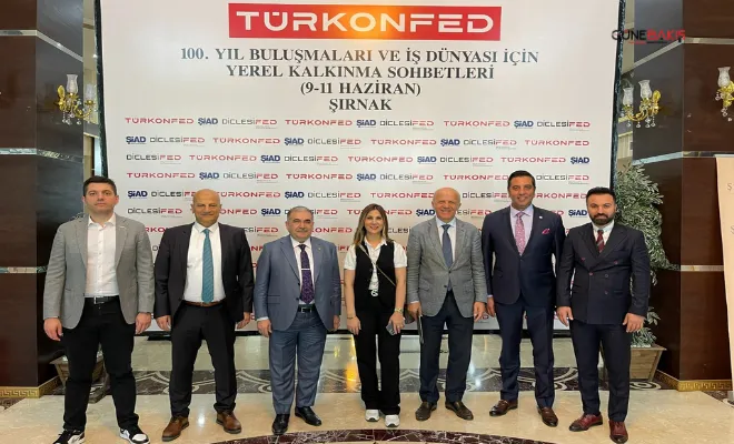 Türk Girişim ve İş Dünyası Konfederasyonu Cizre ve Şırnak’ta buluştu