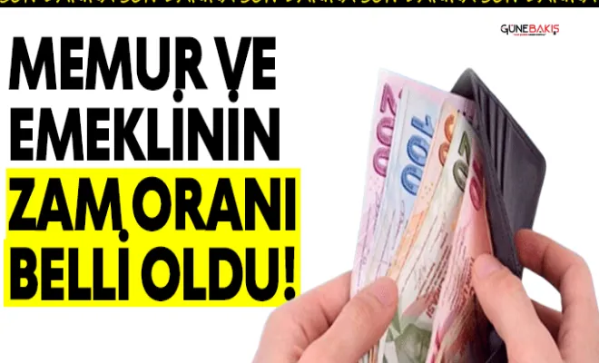 Memur ve emeklinin zam oranı belli oldu!