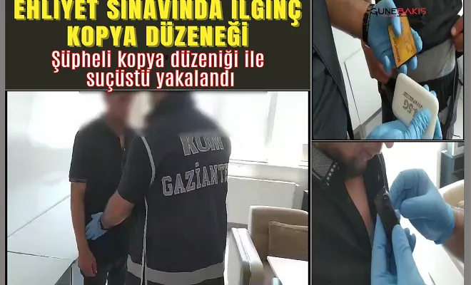 Ehliyet sınavında ilginç kopya düzeneği