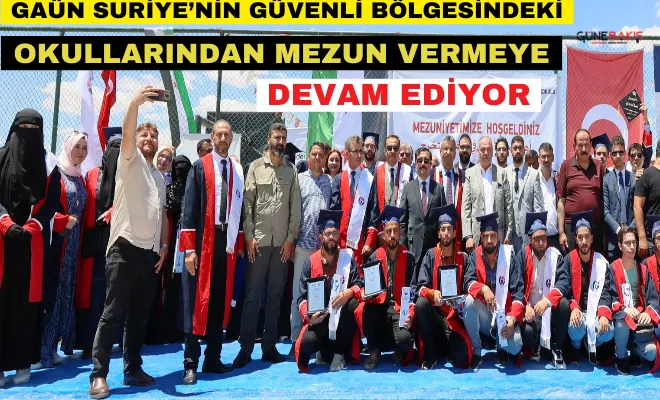 Gaün Suriye’nin Güvenli Bölgesindeki okullarından mezun vermeye devam ediyor