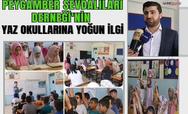 Peygamber Sevdalıları Derneği'nin yaz okullarına yoğun ilgi