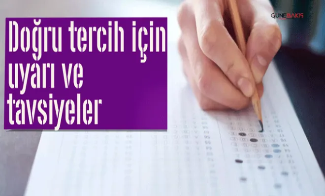 Uzmanlardan sınavda doğru tercih için uyarı tavsiyeler 