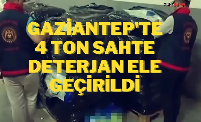 Gaziantep'te 4 ton sahte deterjan ele geçirildi