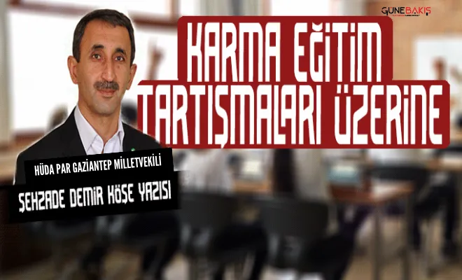 Karma Eğitim Tartışmaları Üzerine