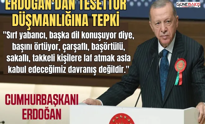 Cumhurbaşkanı Erdoğan'dan tesettür düşmanlığına tepki