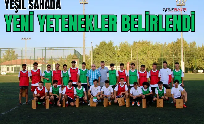 Yeşil sahada yeni yetenekler belirlendi