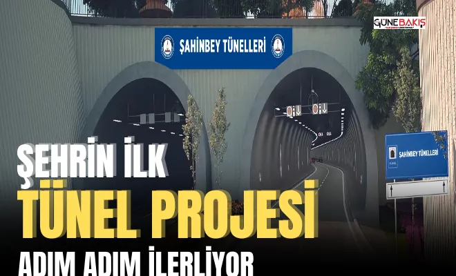 Şehrin İlk Tünel Projesi adım adım ilerliyor