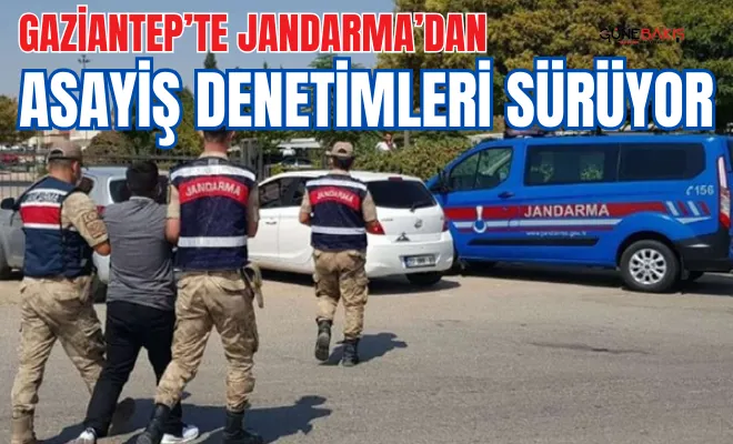 Gaziantep’te asayiş denetimleri sürüyor
