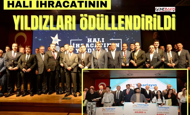 Halı İhracatının Yıldızları ödüllendirildi