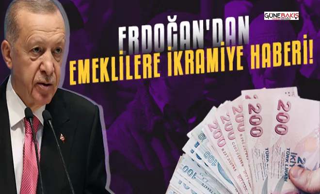 Erdoğan'dan emeklilere ikramiye haberi!