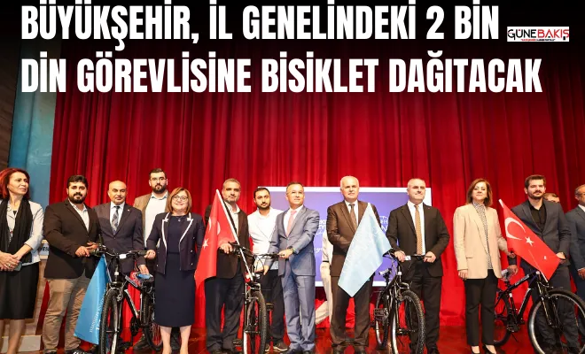 Büyükşehir,  il genelindeki 2 bin din görevlisine bisiklet dağıtacak 