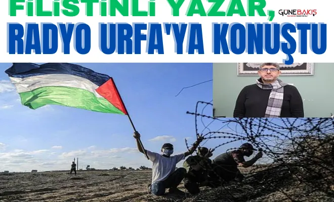 Filistinli Yazar, Radyo Urfa'ya konuştu