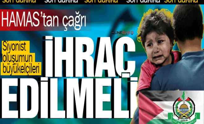 Siyonist oluşumun büyükelçilikleri ihraç edilmeli