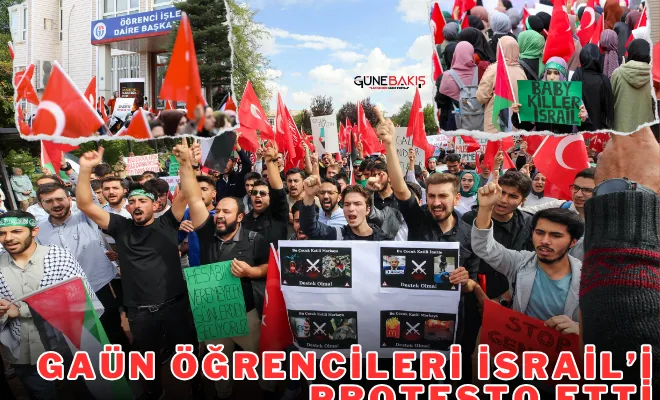 GAÜN öğrencileri israil’i protesto etti