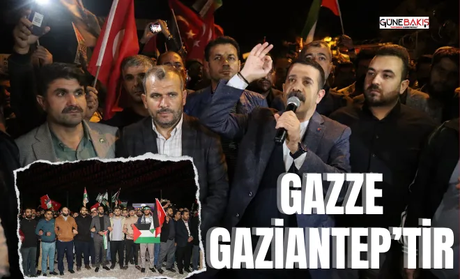 Memur-Sen Genel Başkan Yardımcısı Gök: Gazze Gaziantep’tir