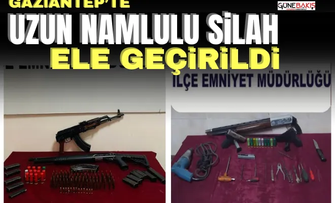Gaziantep’te uzun namlulu silah ele geçirildi