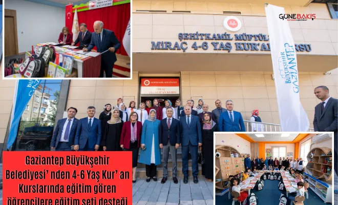 Gaziantep Büyükşehir Belediyesi’ nden 4-6 Yaş Kur’ an Kurslarında eğitim gören öğrencilere eğitim seti desteği