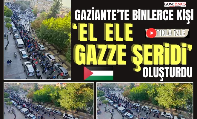 Gaziantep’te binlerce kişi ‘El Ele Gazze Şeridi’ oluşturdu