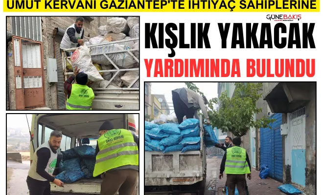 Umut Kervanı Gaziantep'te ihtiyaç sahiplerine kışlık yakacak yardımında bulundu