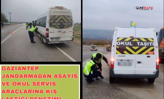 Gaziantep Jandarmadan asayiş ve okul servis araçlarina kiş lastiği denetimi